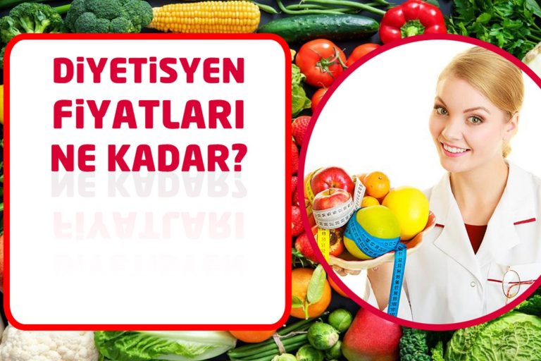 Diyetisyen 1 Seans Ne Kadar? Diyetisyen 1 Seans Ne Kadar?